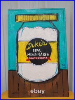 Original Painting Signed By Artist Mister 8 24x36 DUKE'S MAYONNAISE FOLK ART