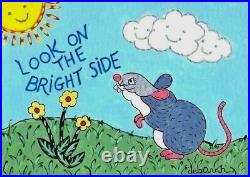 SMILING MOUSE Look On The Bright Side Motto. ORIGINAL Signed FOLK ART PAINTING