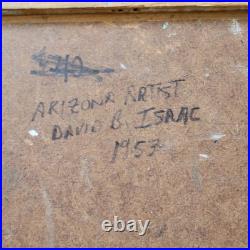 Vintage Folk Art Desert Oil Painting Arizona Western Americana David B Isaac